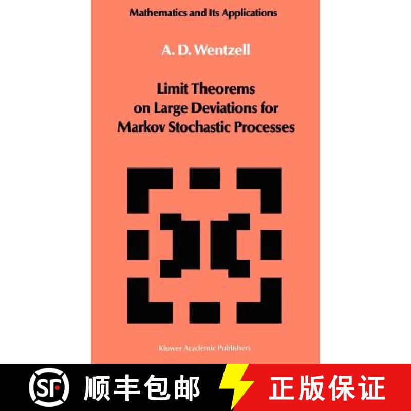 【3-4周达】Limit Theorems on Large Deviations for Markov Stochastic Processes [9780792301431]