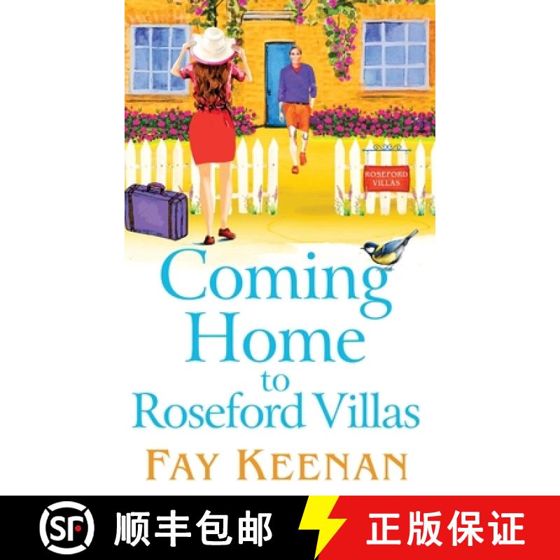 【2-3周达】Coming Home to Roseford Villas: A BRAND NEW uplifting, feel-good romantic read from Fay Ke... [9781802805901]