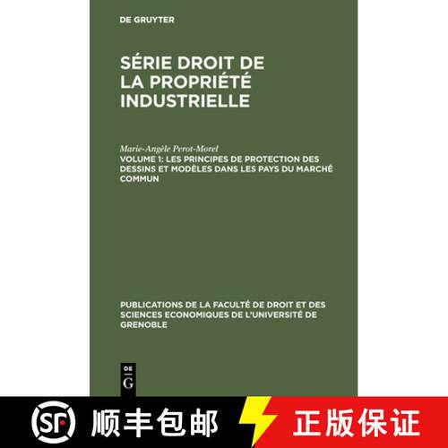 【3-4周达】精装 Les principes de protection des dessins et modèles dans les pays du Marché Commun [9783111272313]