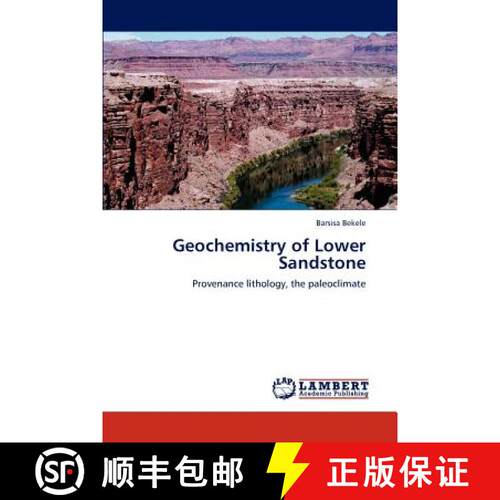 预订 Geochemistry of Lower Sandstone [9783847310549]