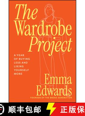 【3-4周达】The Wardrobe Project: A Year of Buying Less and Liking Yourself More [9781394376810]