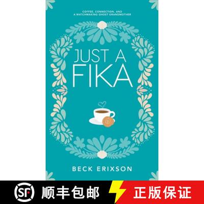 【3-4周达】Just a Fika: Coffee, Connection, and a Matchmaking Ghost Grandmother [9798987599808]