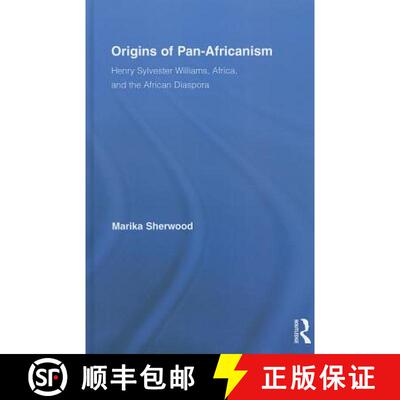 【3-4周达】精装 Origins of Pan-Africanism: Henry Sylvester Williams, Africa, and the African Diaspora [9780415879590]