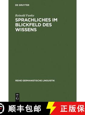 【3-4周达】精装 Sprachliches im Blickfeld des Wissens – Grammatische Kenntnisse von Schülerinnen un... [9783484312548]