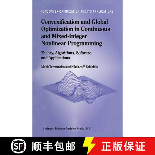 【3-4周达】Convexification and Global Optimization in Continuous and Mixed-Integer Nonlinear Programm... [9781441952356]