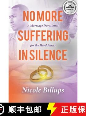 【3-4周达】No More Suffering in Silence: A Marriage Devotional for the Hard Places [9781736907948]