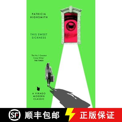 【3-4周达】This Sweet Sickness : A Virago Modern Classic [9780349019659]