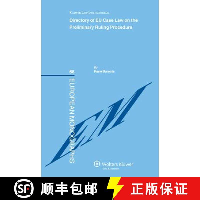 预订 Directory of EU Case Law on the Preliminary Ruling Procedure [9789041131508]