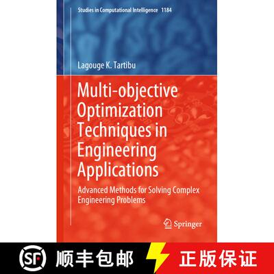 【3-4周达】Multi-objective Optimization Techniques in Engineering Applications : Advanced Methods for... [9783031812361]