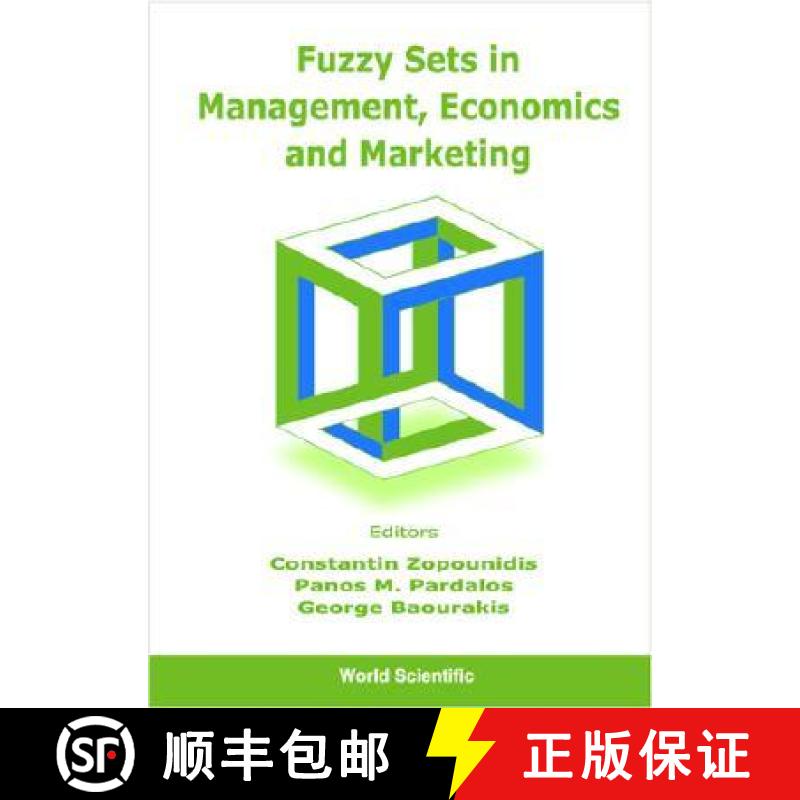 【3-4周达】Fuzzy Sets in Management, Economics and Marketing [9789810247539]