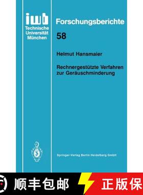 【3-4周达】Rechnergestützte Verfahren zur Geräuschminderung [9783540560432]
