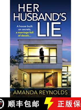 【3-4周达】Her Husband's Lie: the BRAND NEW breathlessly gripping psychological thriller from bestsel... [9781785137099]