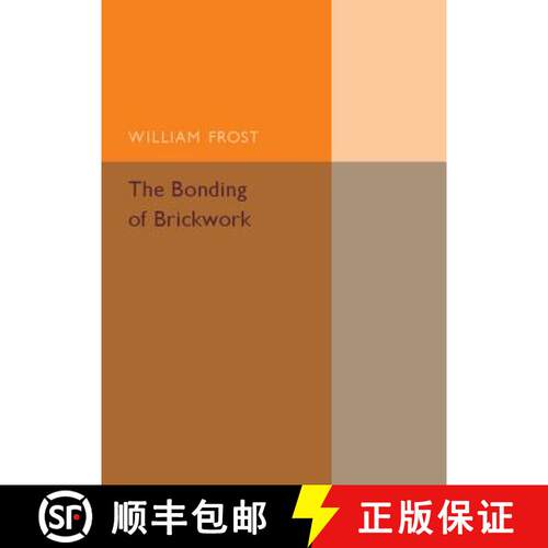 【3-4周达】The Bonding of Brickwork [9781316603826]