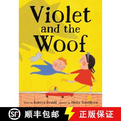 【3-4周达】Violet and the Woof [9780062441102]