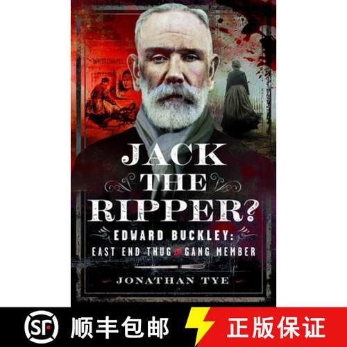 【3-4周达】精装 Jack the Ripper?: Edward Buckley: East End Thug and Gang Member [9781036115685]