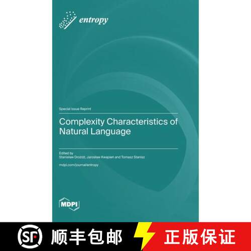 【3-4周达】精装 Complexity Characteristics of Natural Language [9783725870028]