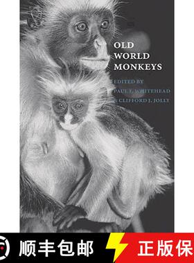 【3-4周达】Old World Monkeys [9780521028097]