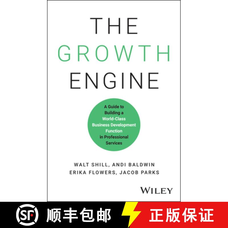 【3-4周达】The Growth Engine: A Guide to Building a World-Class Business Development Function in Prof... [9781394277872]