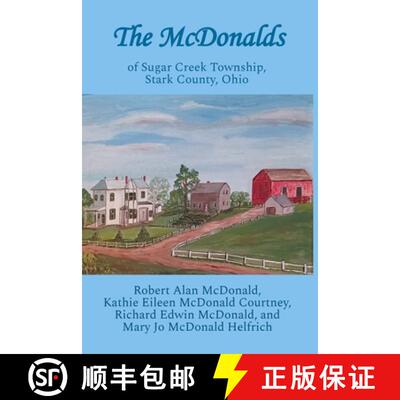 【3-4周达】The McDonalds: of Sugar Creek Township, Stark County, Ohio [9781959700647]