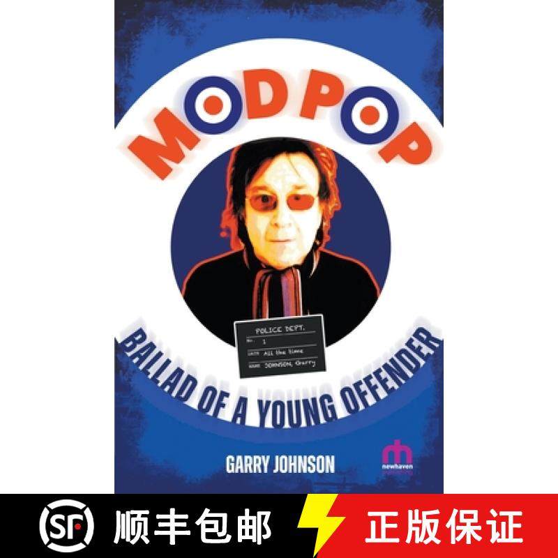 【3-4周达】Mod Pop: Ballad of a Young Offender [9781915975072]