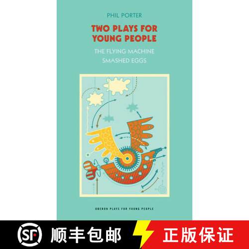 【3-4周达】Two Plays for Young People: the Flying Machine, smashed Eggs]]oberon Books]bc]b102]06/01/2... [9781840028645]