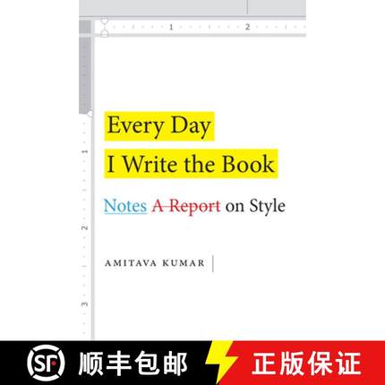 【3-4周达】Every Day I Write the Book: Notes on Style [9781478005827]