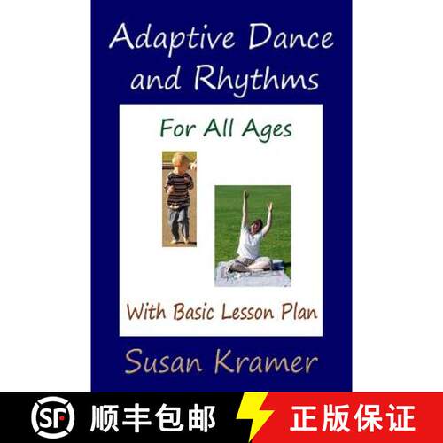 【3-4周达】Adaptive Dance and Rhythms For All Ages With Basic Lesson Plan [9780359364190]