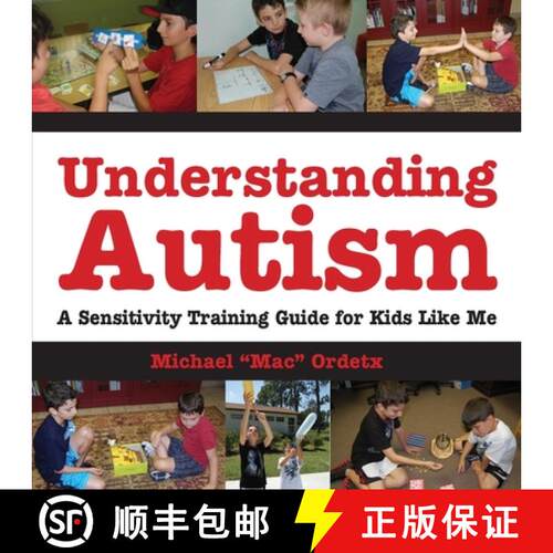 【3-4周达】Understanding Autism, A Sensitivity Training Guide For Kids Like Me [9781614930235]