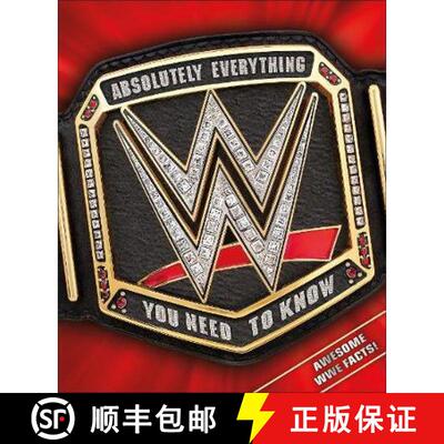 WWE Absolutely Everything You Need to Know [9780241299470]