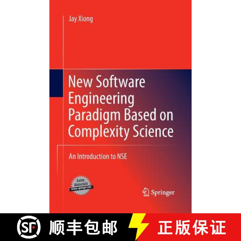 【4周达】New Software Engineering Paradigm Based on Complexity Science : An Introduction to NSE [9781489981592]