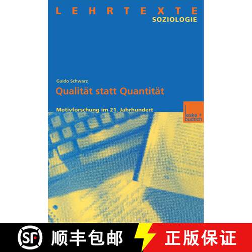 【3-4周达】Qualität statt Quantität : Motivforschung im 21. Jahrhundert [9783810024480]
