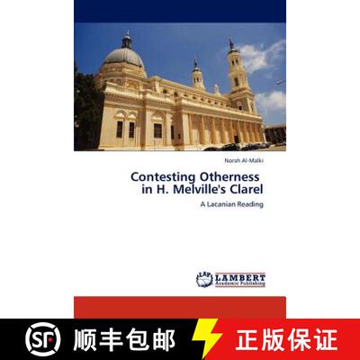 预订 Contesting Otherness   in H. Melville's Clarel [9783846508862]