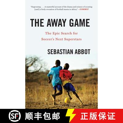 【3-4周达】The Away Game – The Epic Search for Soccer`s Next Superstars [9780393356779]