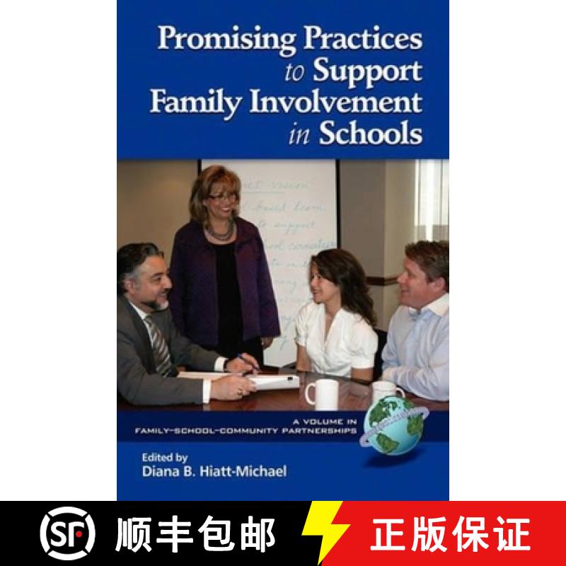 【3-4周达】Promising Practices to Support Family Involvement in Schools (PB) [9781617350238]