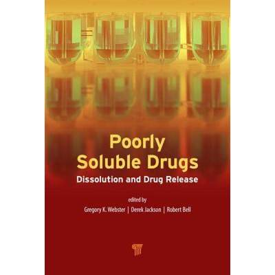 【4周达】Poorly Soluble Drugs : Dissolution and Drug Release [9789814745451]