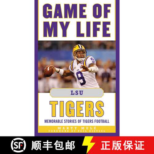 【3-4周达】精装 Game of My Life LSU Tigers: Memorable Stories of Tigers Football [9781613210086]