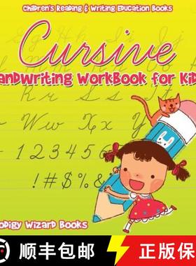 预订 Cursive Handwriting Workbook for Kids: Children's Reading & Writing Education B [9781683239581]