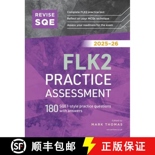 【3-4周达】Revise SQE FLK2 Practice Assessment 2025/26: 180 SQE1-style questions with answers [9781917183628]