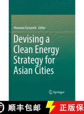 【3-4周达】Devising a Clean Energy Strategy for Asian Cities [9789811344992]