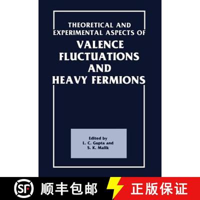 【3-4周达】Theoretical and Experimental Aspects of Valence Fluctuations and Heavy Fermions [9781461282594]