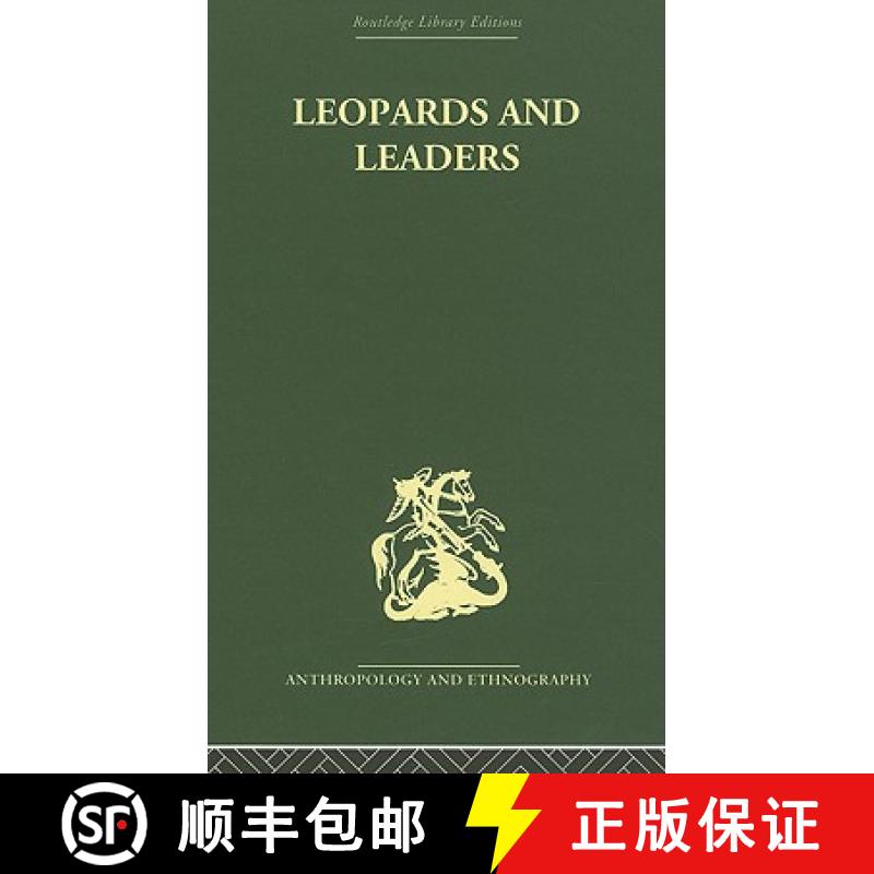 【3-4周达】Leopards and Leaders: Constitutional Politics among a Cross River People [9780415330022]