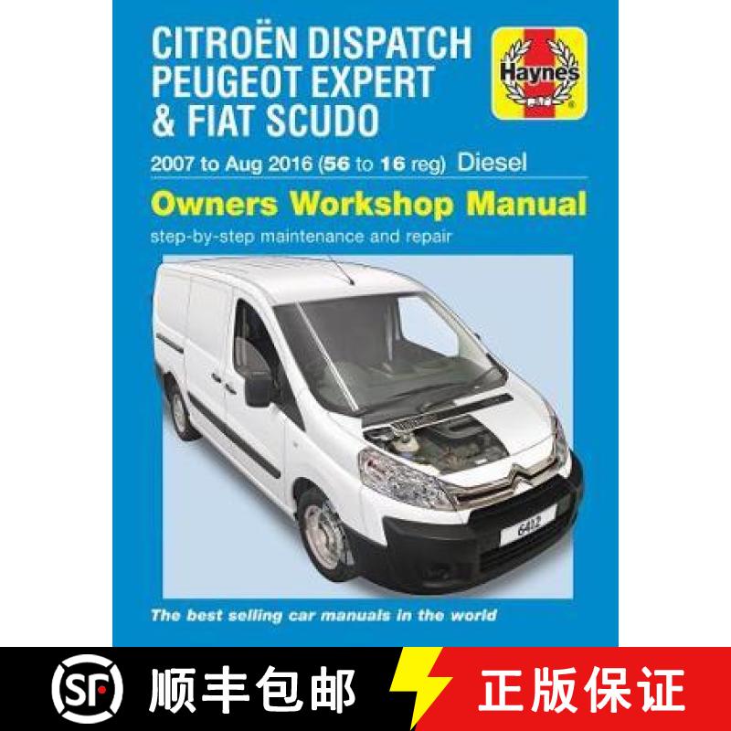 【3-4周达】Citroen Dispatch, Peugeot Expert & FIAT Scudo Diesel ('07-Aug '16) 56 to 16 [9781785214127]
