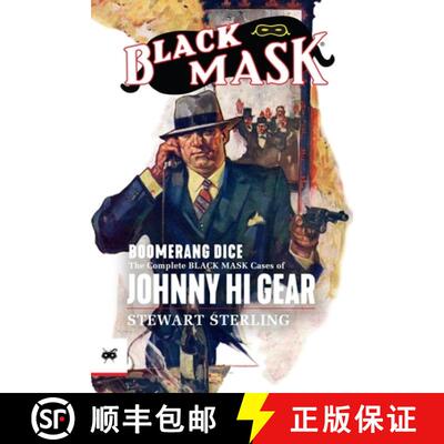 【3-4周达】Boomerang Dice: The Complete Black Mask Cases of Johnny Hi Gear [9781618274755]