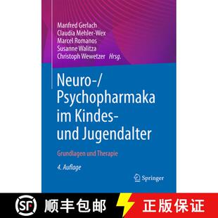 Grundlagen 9783662652664 Neuro Kindes Psychopharmaka 4周达 Und Therapie Jugendalter