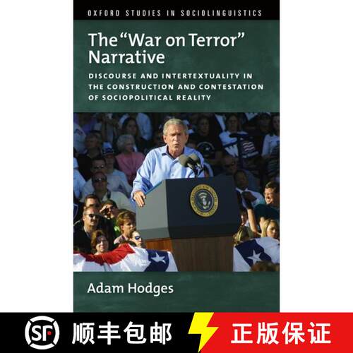 【3-4周达】The War on Terror Narrative: Discourse and Intertextuality in the Construction and Contest... [9780199759583]