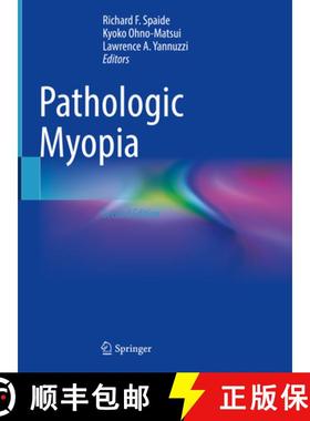 【3-4周达】Pathologic Myopia [9783030743338]