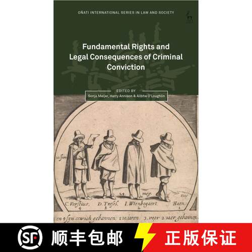 【3-4周达】Fundamental Rights and Legal Consequences of Criminal Conviction [9781509946235]