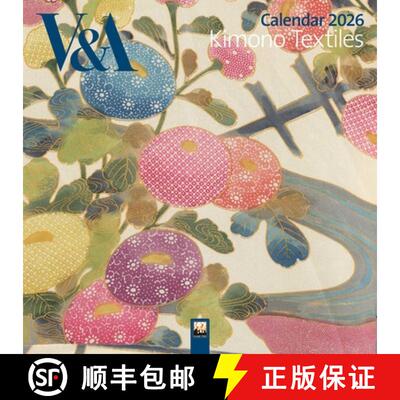 【3-4周达】V&a: Kimono Textiles Wall Calendar 2026 (Art Calendar) [9781835623800]