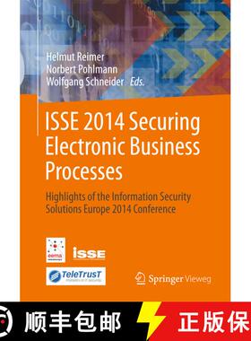 【3-4周达】ISSE 2014 Securing Electronic Business Processes : Highlights of the Information Security ... [9783658067076]