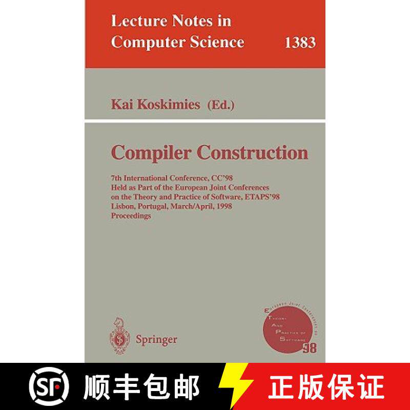 【3-4周达】Compiler Construction: 7th International Conference, CC'98, Held as Part of the European J... [9783540643043]